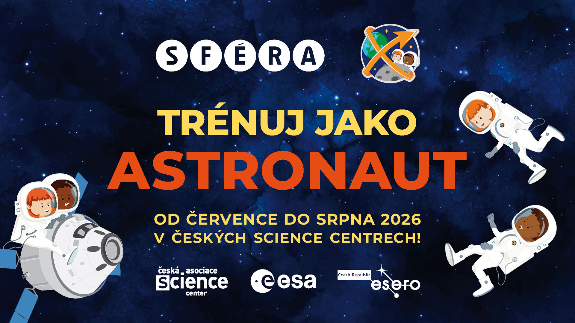 Trénuj jako astronaut ve SFÉŘE